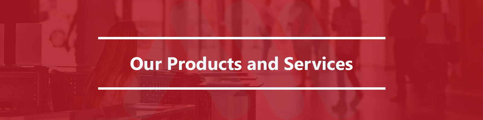 product and services